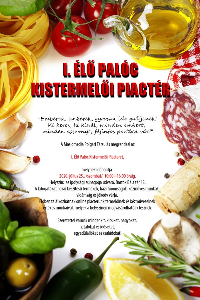 Élő Kistermelői Palóc Piactér – Ipolyságon