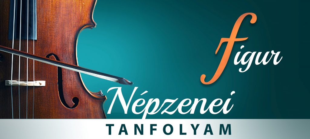 FIGUR Népzenei Tanfolyam 2022/I