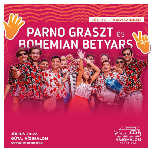 Hajómalom Fesztivál: Parno Graszt és Bohemian Betyars