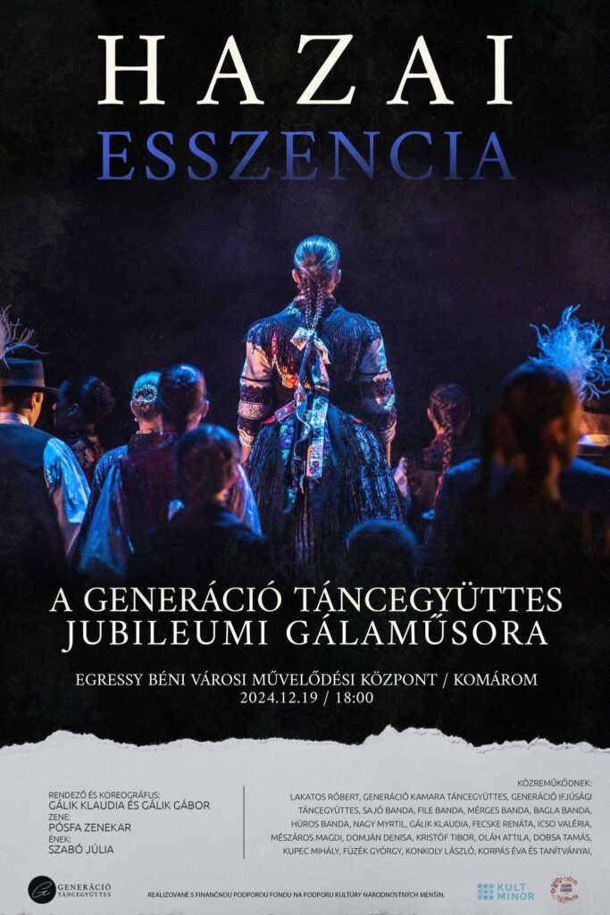 Hazai Esszencia – A Generáció Táncegyüttes jubileumi műsora