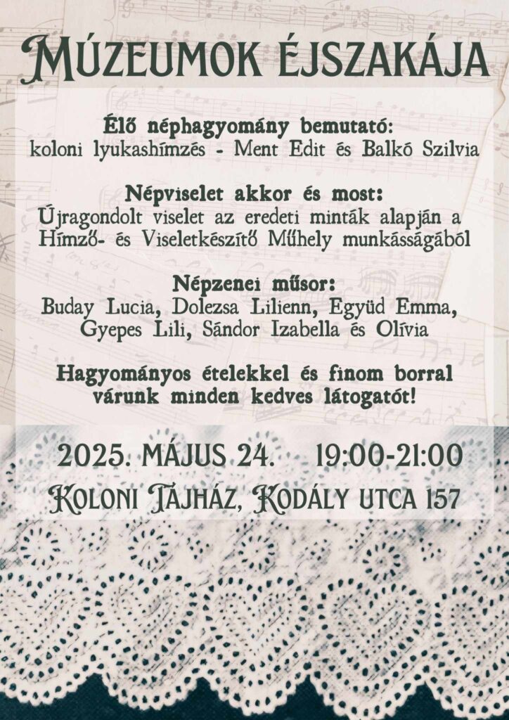 Múzeumok Éjszakája – Élő néphagyomány bemutató