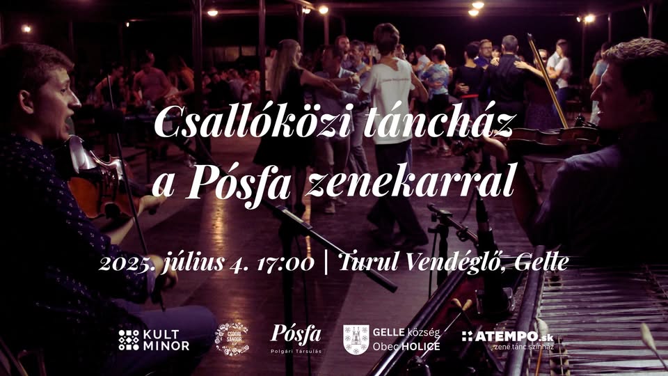 Csallóközi táncház a Pósfa zenekarral