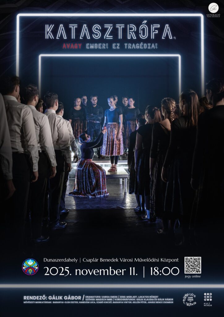 Generáció Táncműhely: KATASZTRÓFA, avagy EMBER! EZ TRAGÉDIA!