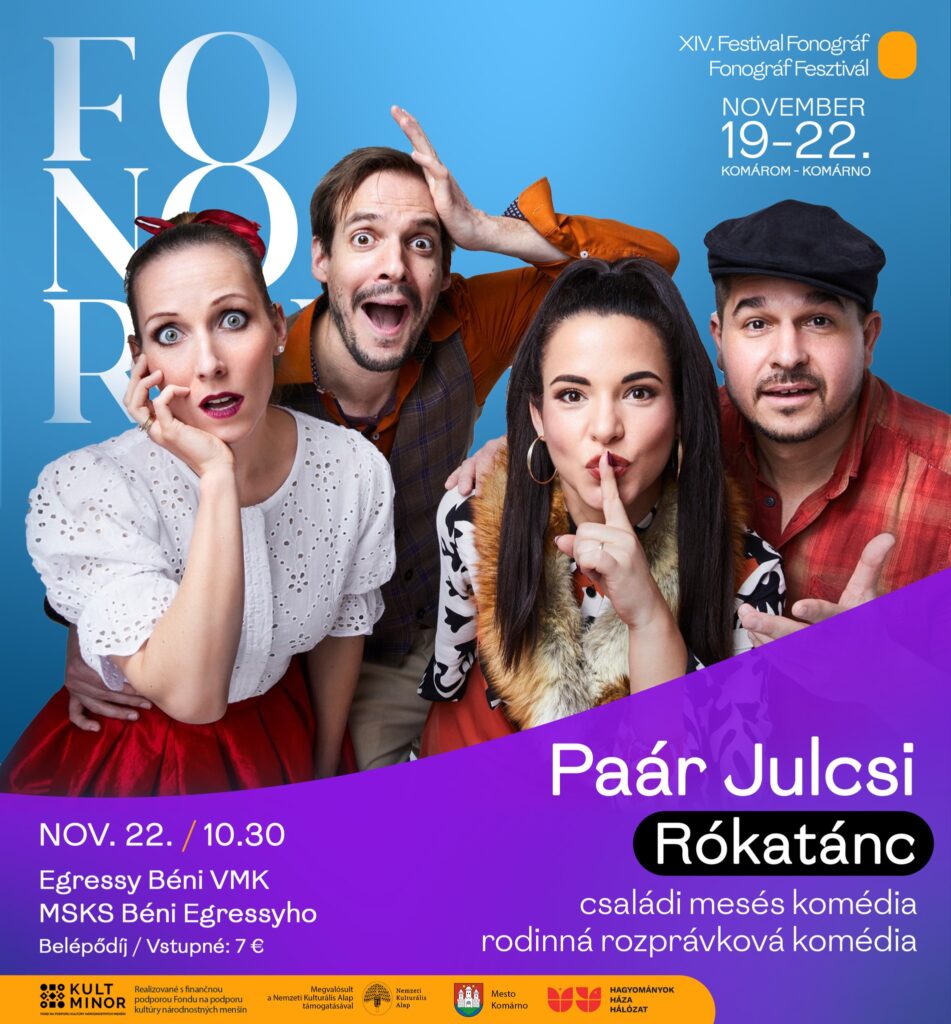 FONOGRÁF FESZTIVÁL: Paár Julcsi – Rókatánc