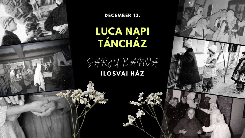 Luca napi táncház az Ilosvai Házban