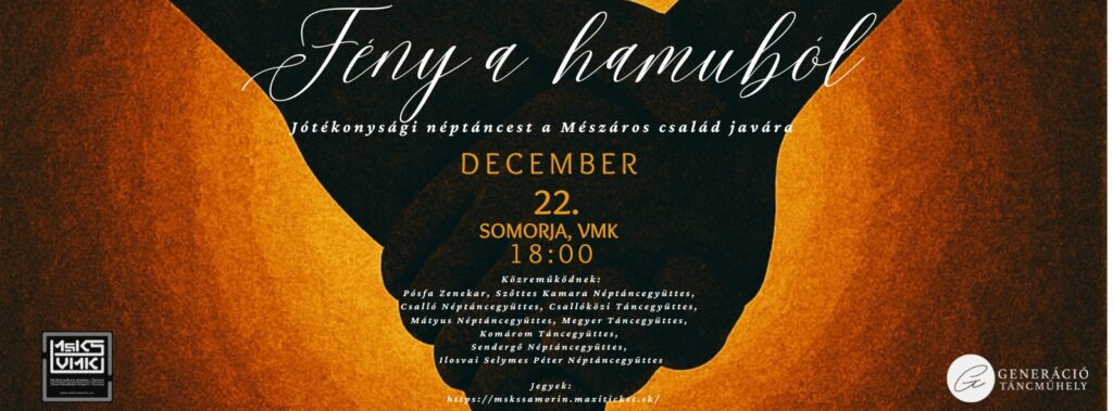 Fény a hamuból – jótékonysági néptáncest a Mészáros család javára