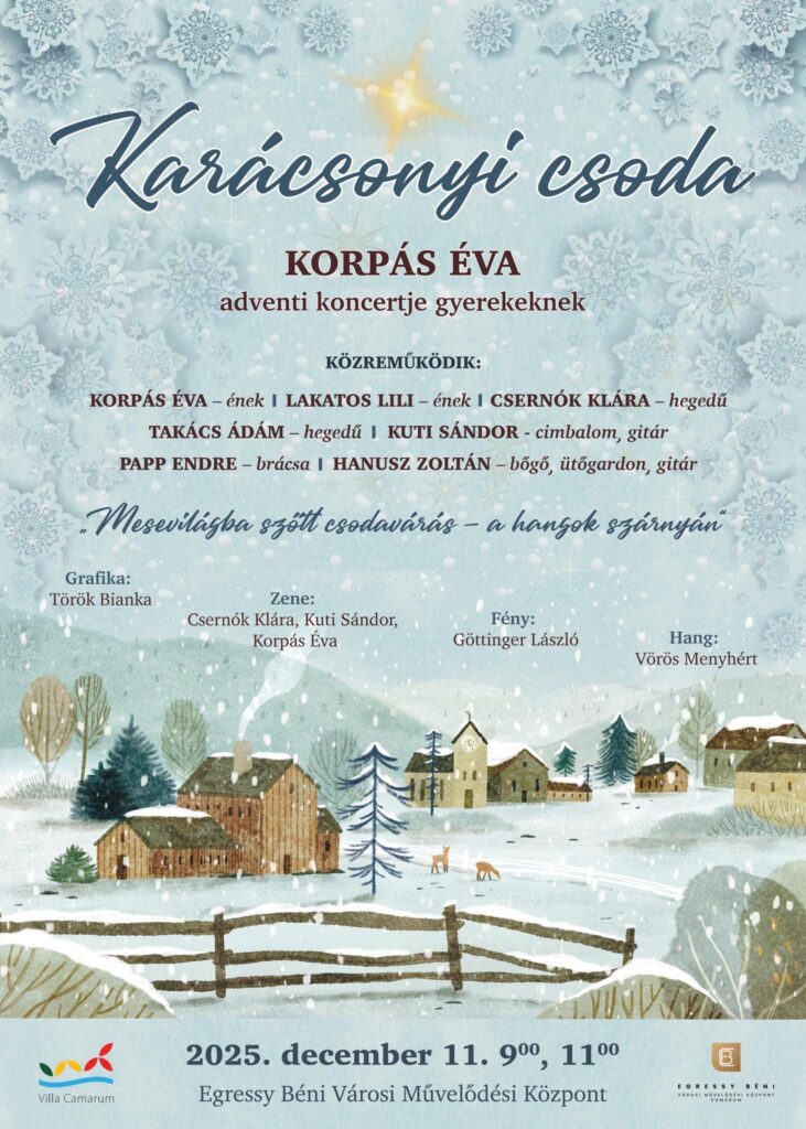 Korpás Éva – Karácsonyi csoda (adventi koncert gyerekeknek)