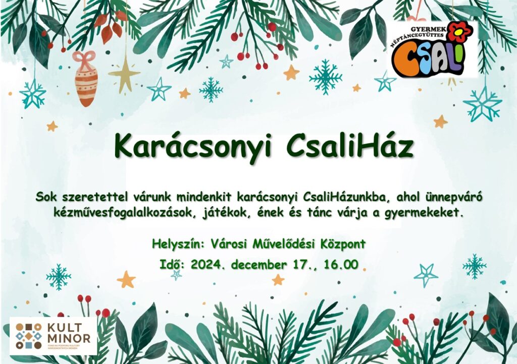 Karácsonyi CsaliHáz