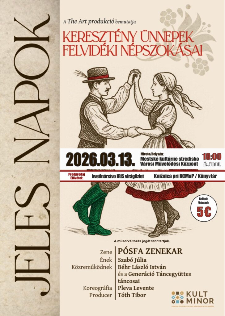 TheArt Produkció: Jeles Napok – keresztény ünnepek felvidéki népszokásai