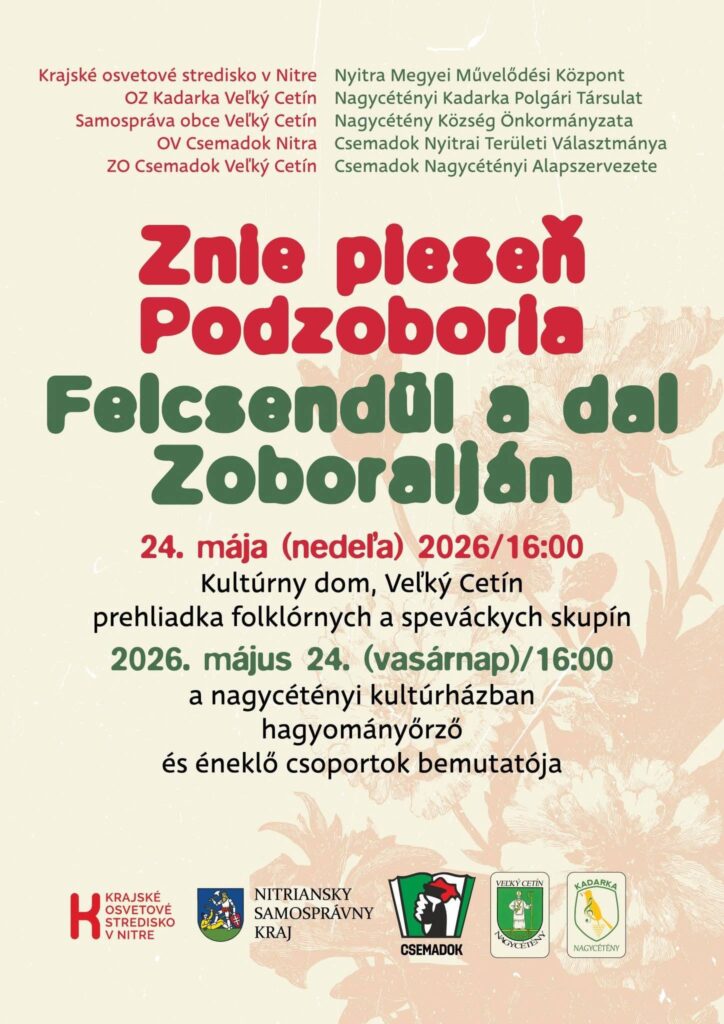 Felcsendül a dal Zoboralján – hagyományőrző és éneklő csoportok bemutatója