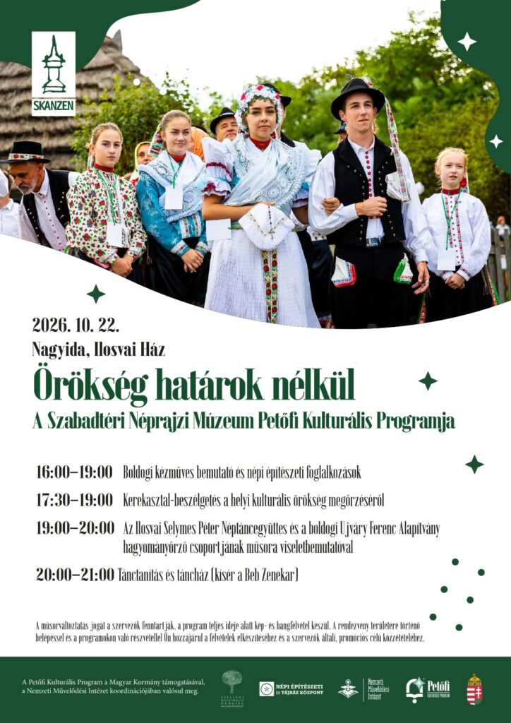 Örökség határok nélkül – A Szabadtéri Néprajzi Múzeum Petőfi Kulturális Programja